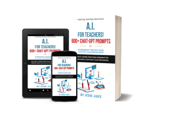 AI for Teachers! 600+ ChatGPT Prompts for First Grade Teachers using Common Core Mathematics